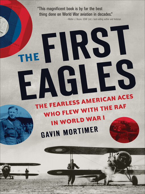 Title details for The First Eagles by Gavin Mortimer - Wait list